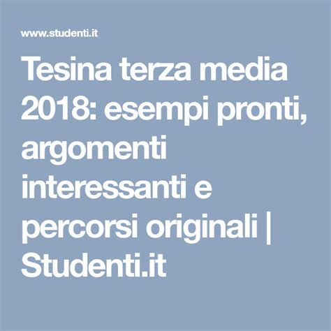 tesine terza media idee originali